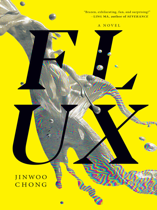 Title details for Flux by Jinwoo Chong - Available